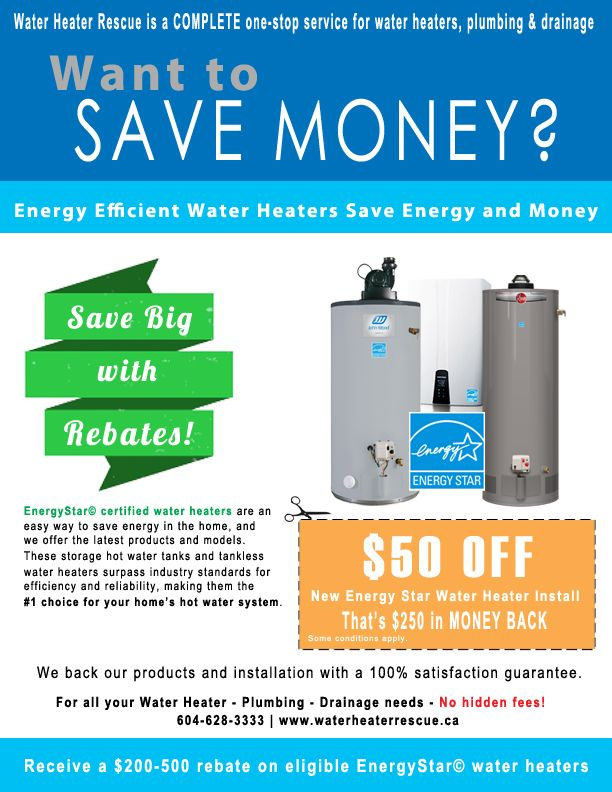Promotions Rebates Water Heater Rescue And Plumbing Services Save